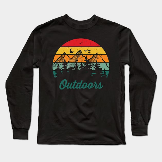 Outdoors - For Camper and Hikers Long Sleeve T-Shirt by Graphic Duster